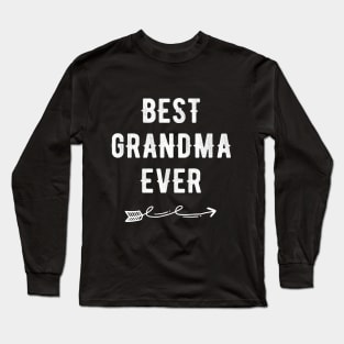 Best grandma ever Long Sleeve T-Shirt